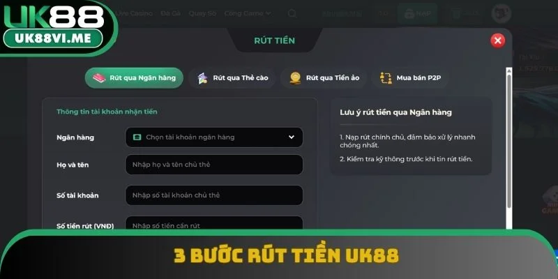 3 bước rút tiền UK88