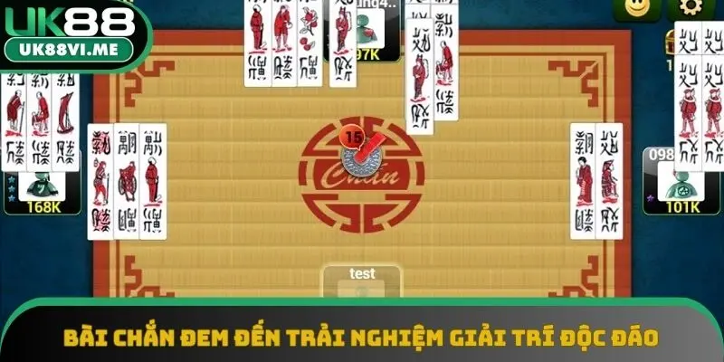 Bài chắn đem đến trải nghiệm giải trí độc đáo